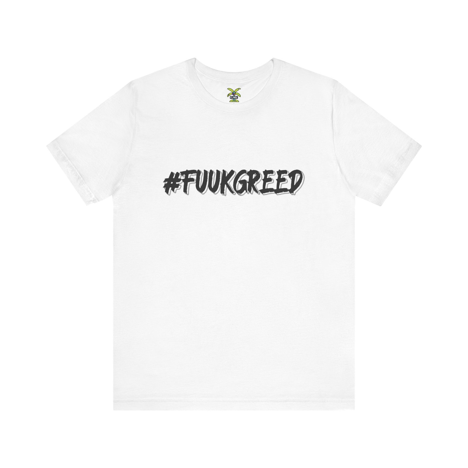 #FUUKGREED Men T-Shirt – Image 3