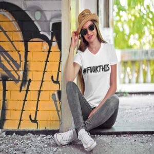 #FUUKTHIS Women V-Neck T-Shirt